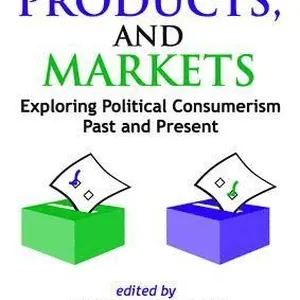 Politics, Products, and Markets