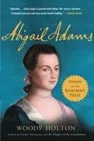 Abigail Adams: A Life