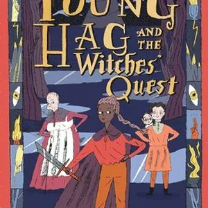 Young Hag and the Witches' Quest: A Graphic Novel