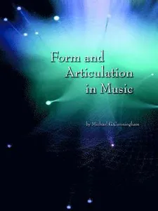 Form and Articulation in Music