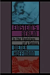 Einstein's Berlin