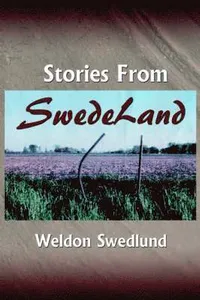 Stories From SwedeLand