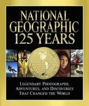 National Geographic 125 Years