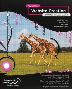 Foundation Website Creation with HTML5, CSS3, and JavaScript