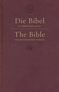 ESV German/English Parallel Bible (Luther/ESV, Dark Red)