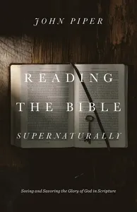 Reading the Bible Supernaturally