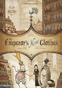 Graphic Spin Emperors New Clothes the Graphic Novel