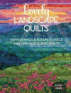 Lovely Landscape Quilts