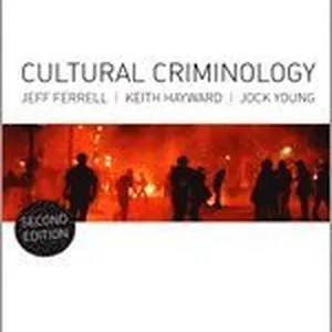 Cultural Criminology