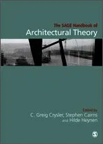 SAGE Handbook of Architectural Theory
