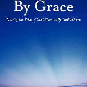 Like Christ By Grace