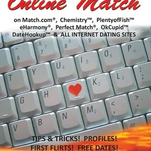 AWESOME SECRETS for MEN, Catch Your Online Match