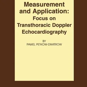 Coronary flow reserve - measurement and application: Focus on transthoracic Doppler echocardiography