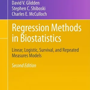 Regression Methods in Biostatistics
