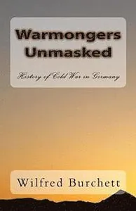 Warmongers Unmasked: History of Cold War in Germany