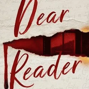 Dear Reader