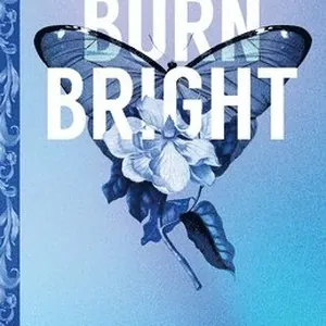 Burn Bright (Standard Edition)