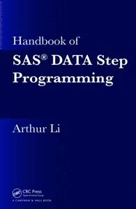 Handbook of SAS¿ DATA Step Programming