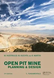 Open Pit Mine Planning and Design, Two Volume Set & CD-ROM Pack