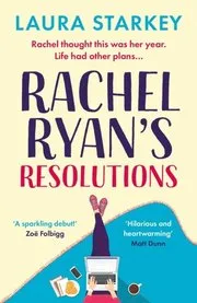 Rachel Ryan's Resolutions