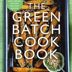 Green Batch Cook Book
