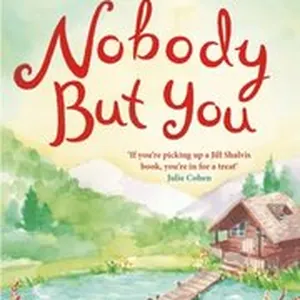 Nobody But You