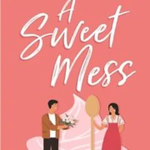 Sweet Mess