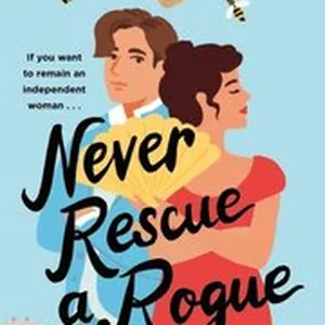 Never Rescue a Rogue