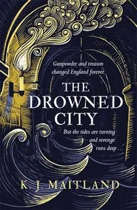 The Drowned City