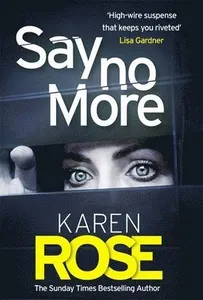 Say No More (The Sacramento Series Book 2)