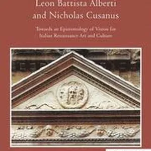 Leon Battista Alberti and Nicholas Cusanus