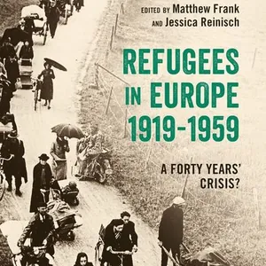 Refugees in Europe, 1919-1959