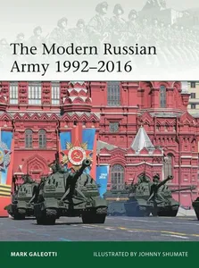 Modern Russian Army 1992-2016