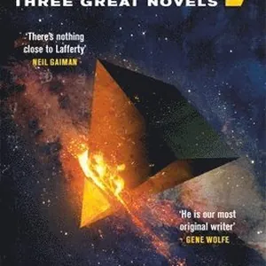 R. A. Lafferty: Three Great Novels