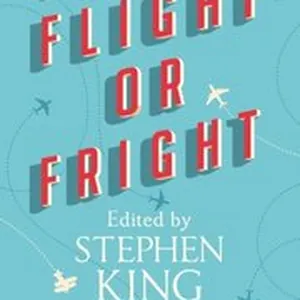 Flight or Fright
