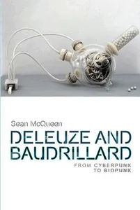 Deleuze and Baudrillard