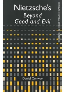 Nietzsche'S Beyond Good and Evil