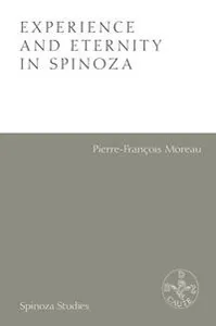 Experience and Eternity in Spinoza