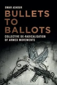 Bullets to Ballots