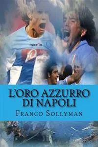 L'Oro Azzurro di Napoli