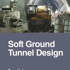 Soft Ground Tunnel Design