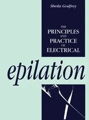Principles and Practice of Electrical Epilation