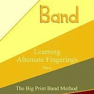 Learning Alternate Fingerings: Oboe