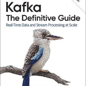 Kafka - The Definitive Guide