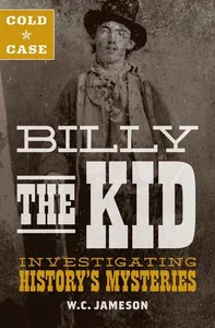 Cold Case: Billy the Kid
