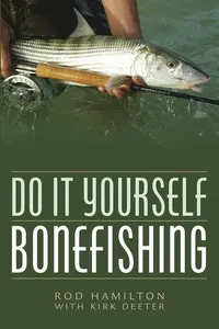Do It Yourself Bonefishing
