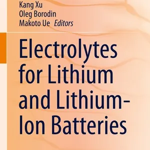 Electrolytes for Lithium and Lithium-Ion Batteries