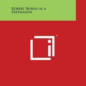 Robert Burns as a Freemason