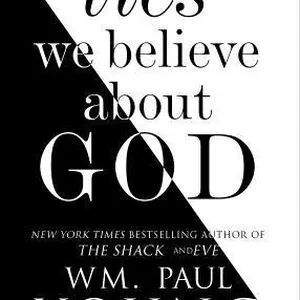 Lies We Believe about God