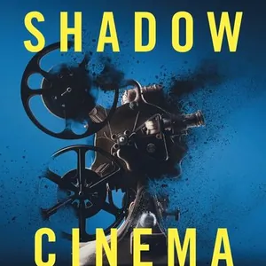 Shadow Cinema